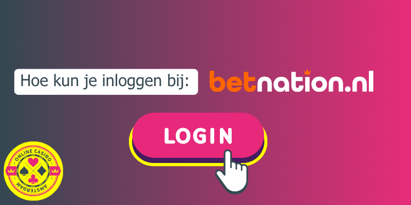 Hoe kan je inloggen bij Betnation