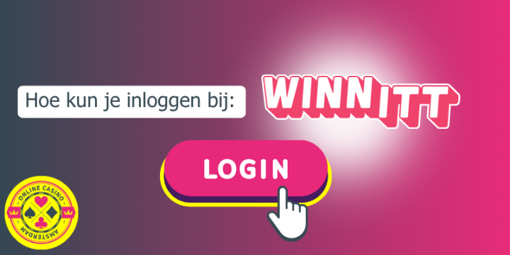 Hoe Kan Je Inloggen Bij Winn Itt
