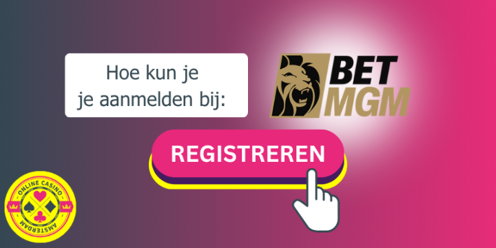 Hoe Maak Je Een Account Aan Bij Betmgm