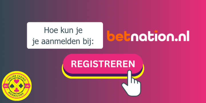 Hoe Maak Je Een Account Aan Bij Betnation