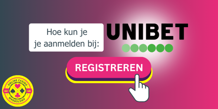 Hoe Maak Je Een Account Aan Bij Unibet