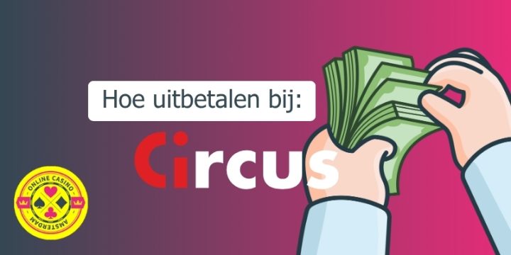 Hoe Uitbetalen Bij Circus