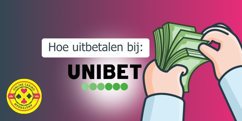 Hoe Uitbetalen Bij Unibet