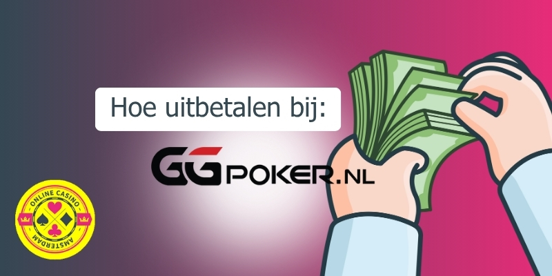 Hoe Uitbetalen Bij Ggpoker