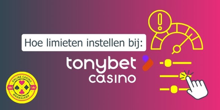 Limieten Instellen Tonybet