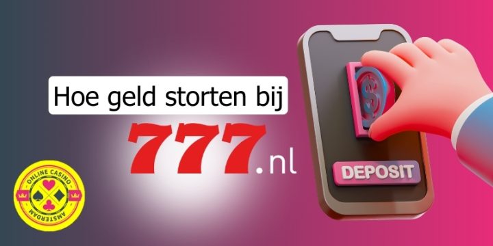 Hoe Geld Storten Bij 777