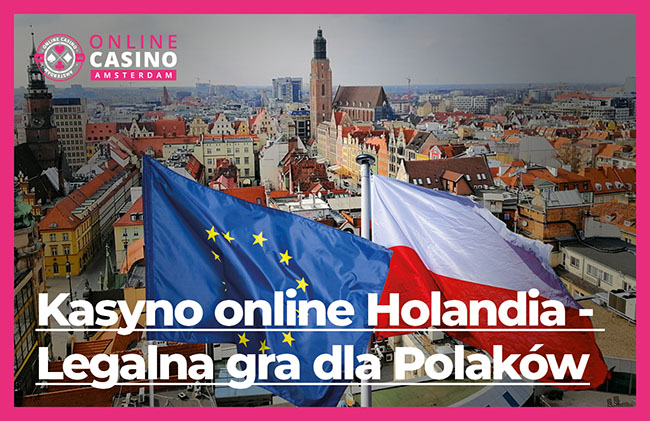 Kasyno Onoine Holandia Legalna