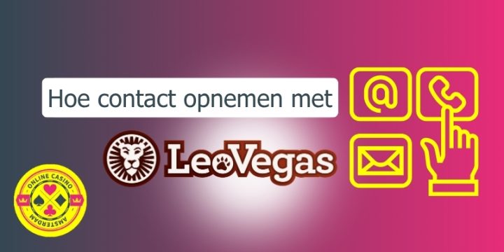 Hoe Contact Opnemen Leovegas