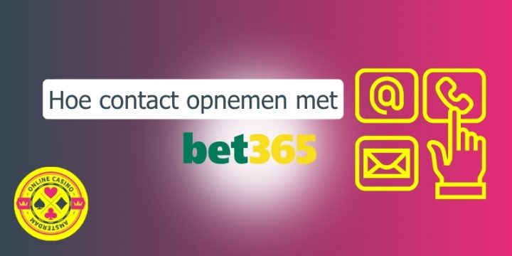 Hoe Contact Opnemen Bet365