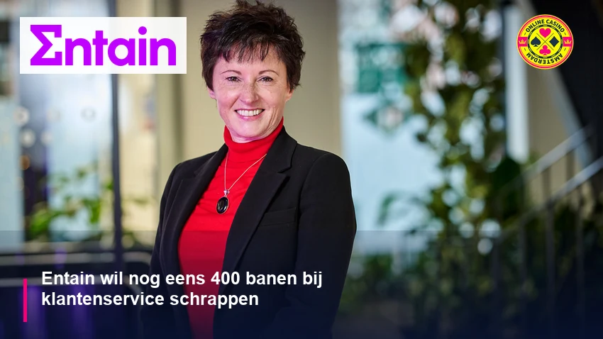 Entain 400 Banen Klantenservice