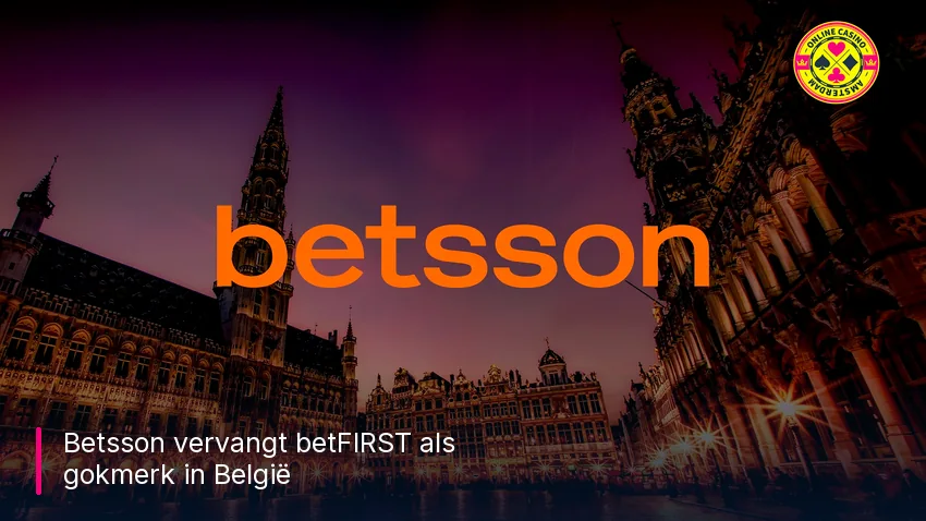 Betsson-logo voor een Brussels stadsbeeld bij de vervanging van betFIRST in België