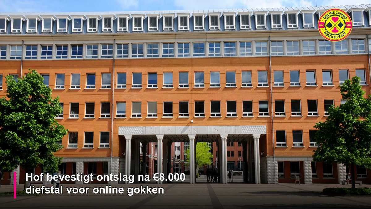 Hof Ontslag Gokverslaving Den Bosch